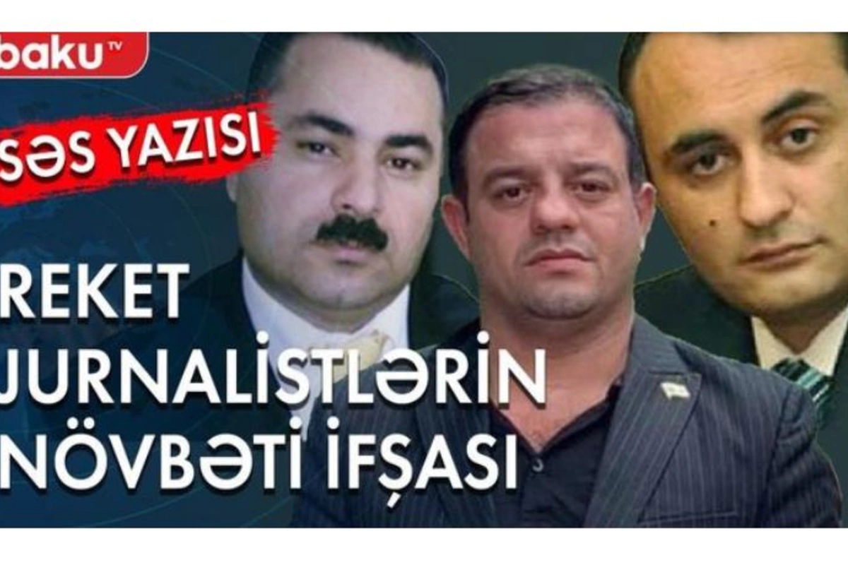 Həkimi şantaj edən reket jurnalistin səs yazısı yayıldı — FOTO/VİDEO