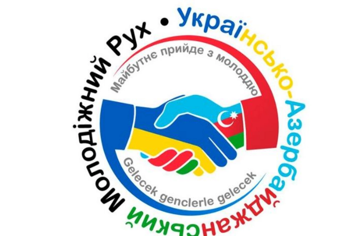 Ukraynalılar və azərbaycanlılardan ibarət gənclər hərəkatı yaradıldı