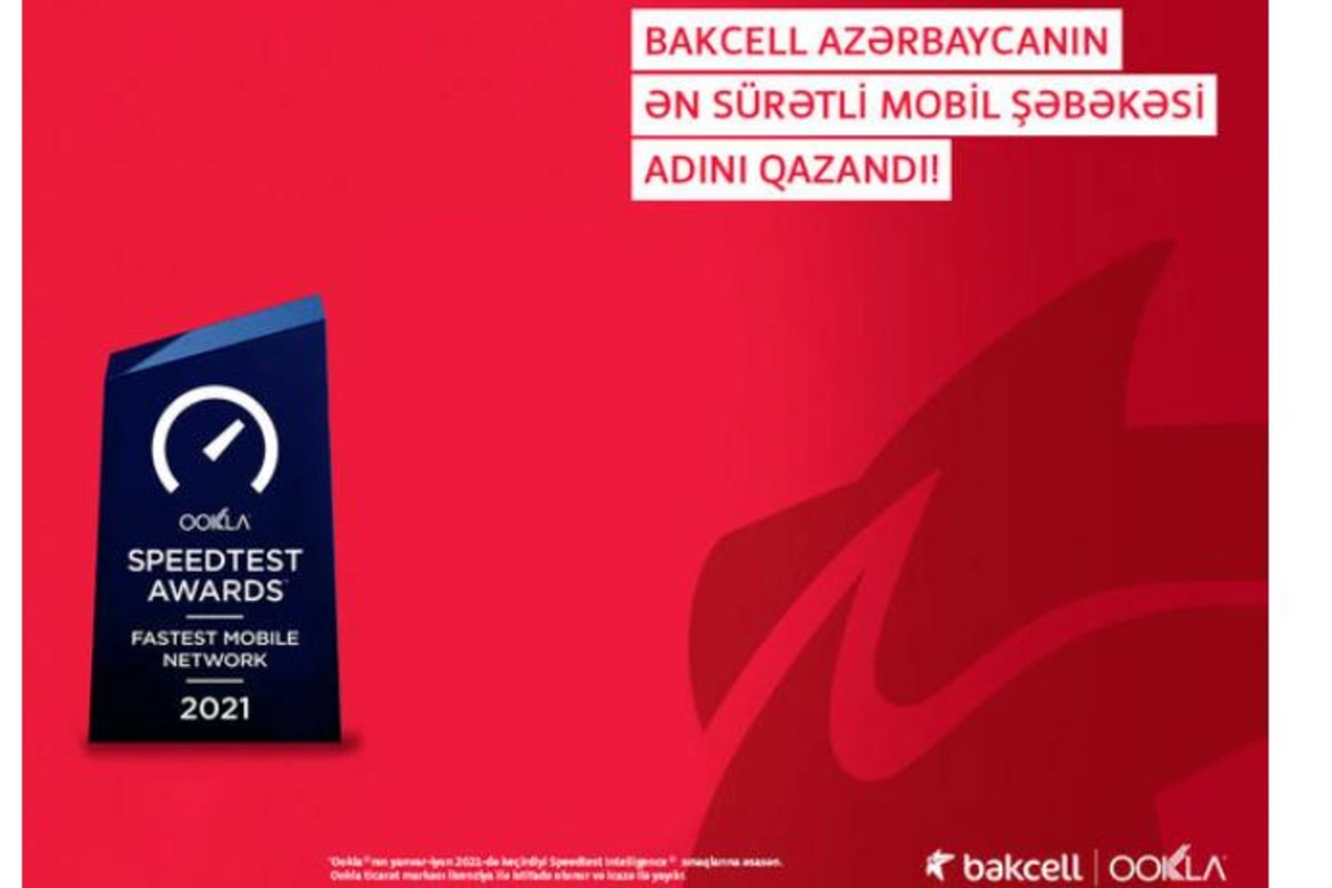 Bakcell Azərbaycanın ən sürətli mobil şəbəkəsi elan olundu