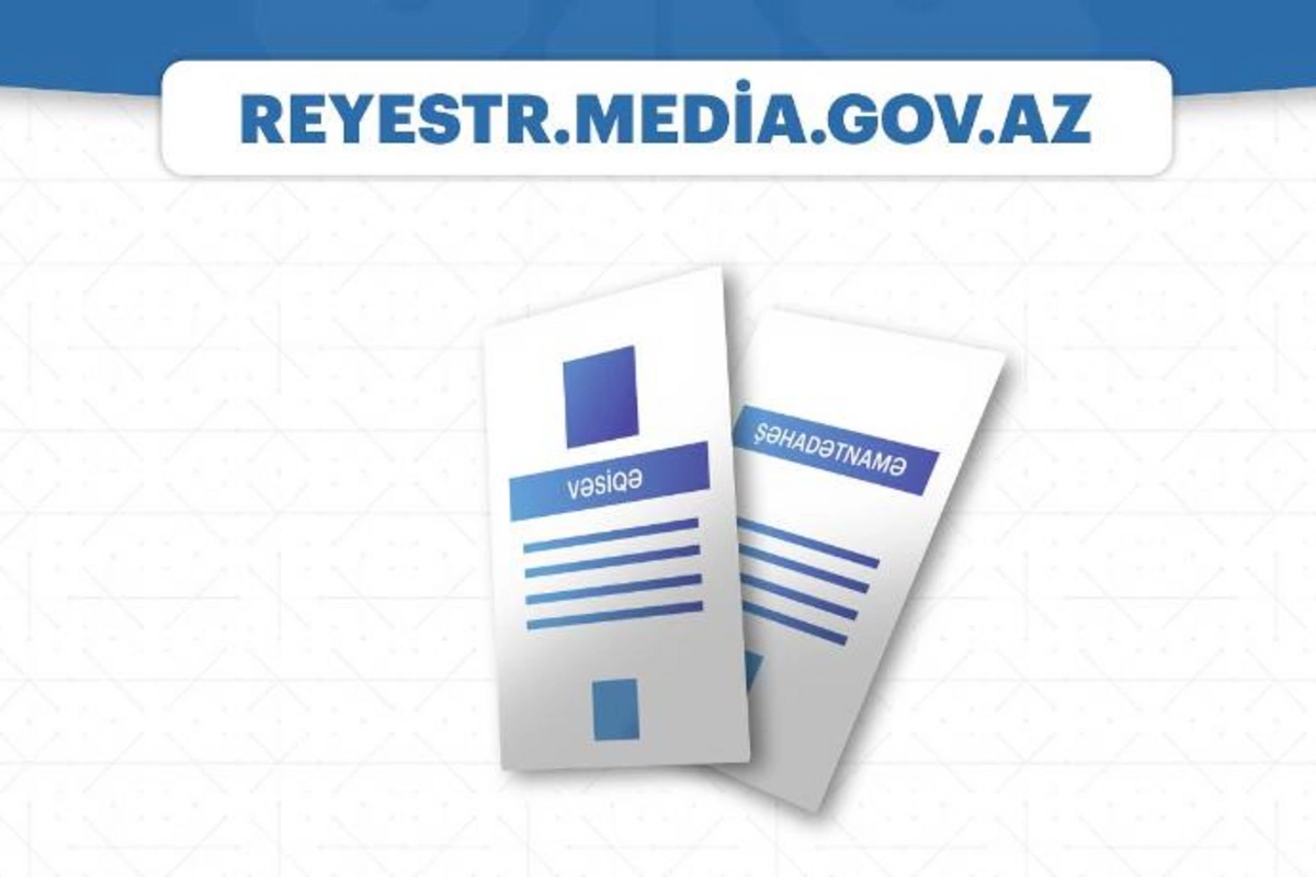 Media Reyestri fəaliyyətə başladı