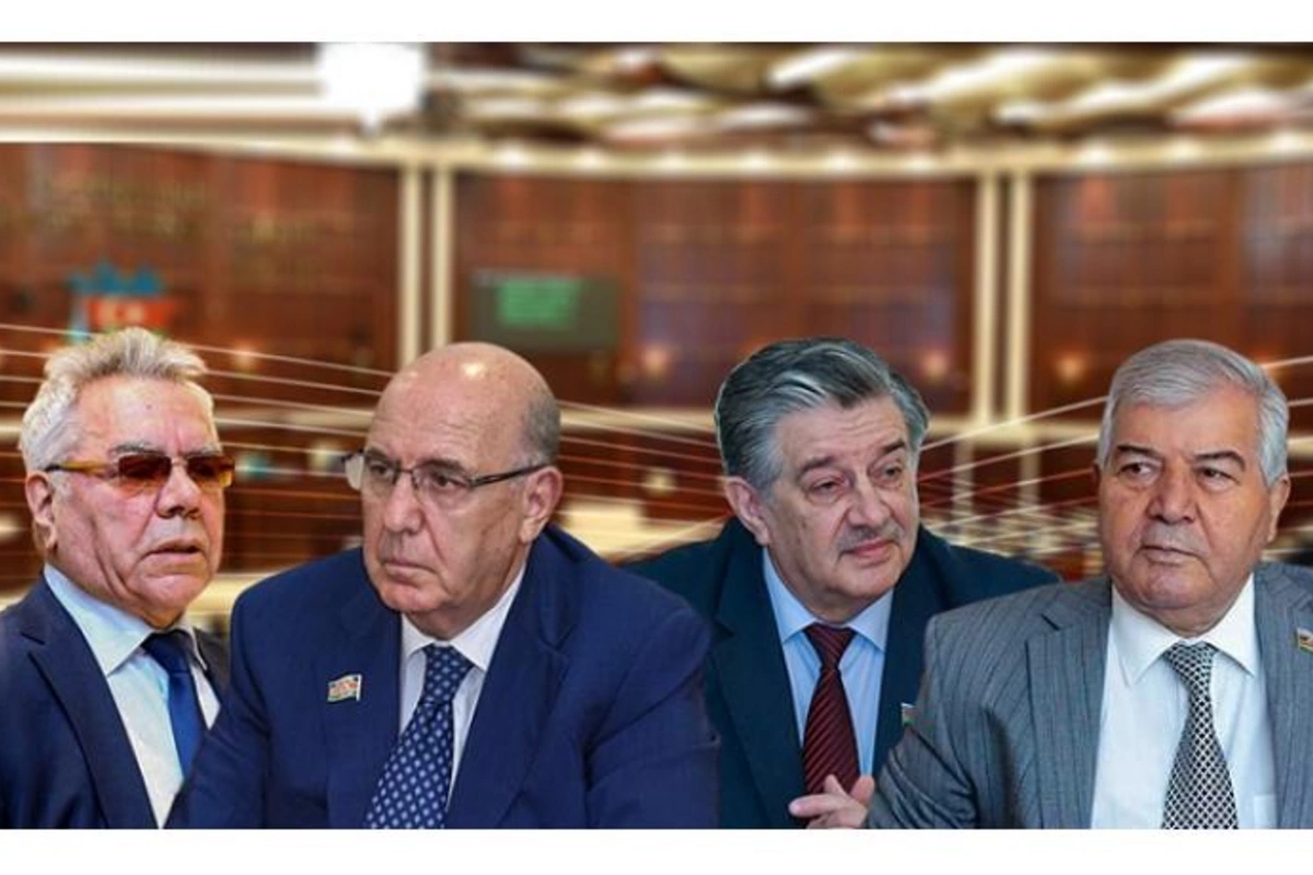 Pensiya yaşını doldurmuş MİLLƏT VƏKİLLƏRİ — SİYAHI