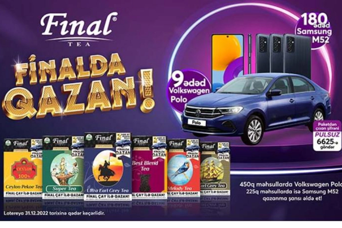 “Final çay iç, Finalda qazan!” lotereyasının ilk tirajına 5 gün qaldı