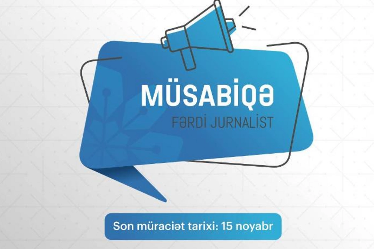 MEDİA fərdi jurnalist müsabiqəsi elan edib