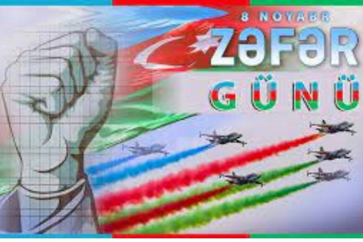 8 Noyabr — Azərbaycanda Zəfər Günüdür!