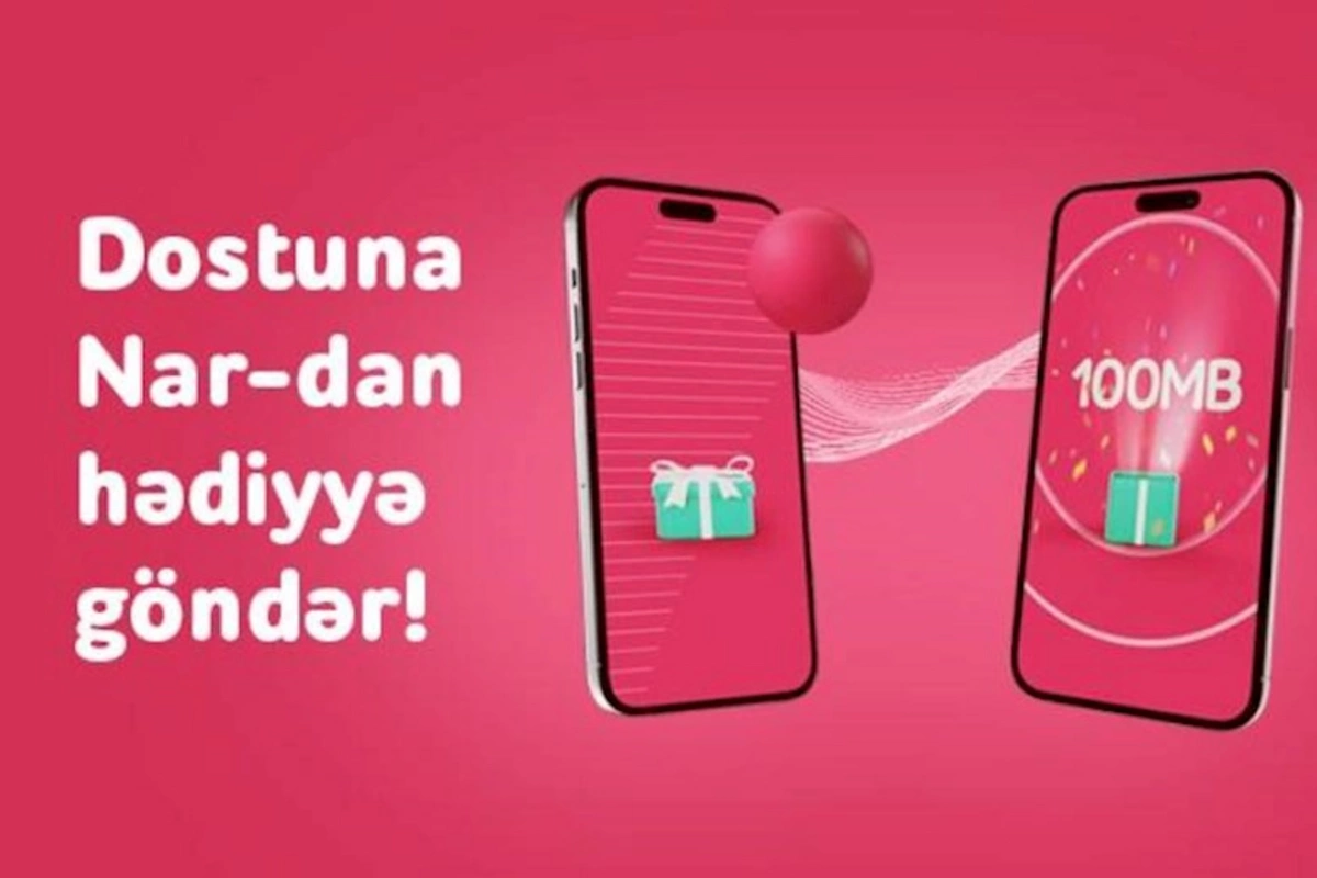 Dostuna “Nar”dan hədiyyə göndər!