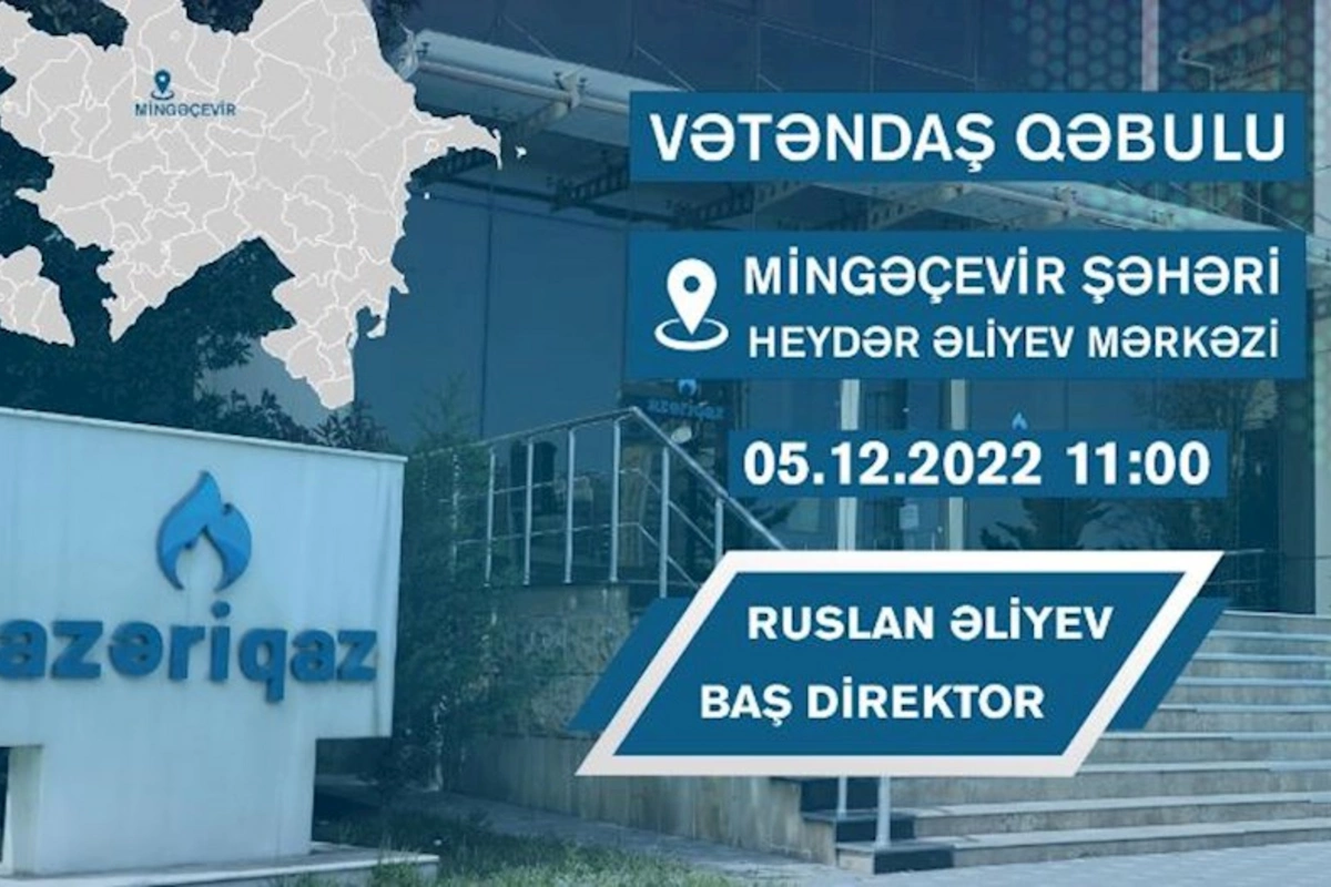 Baş direktorun Mingəçevir və Yevlax sakinləri ilə görüşü olacaq