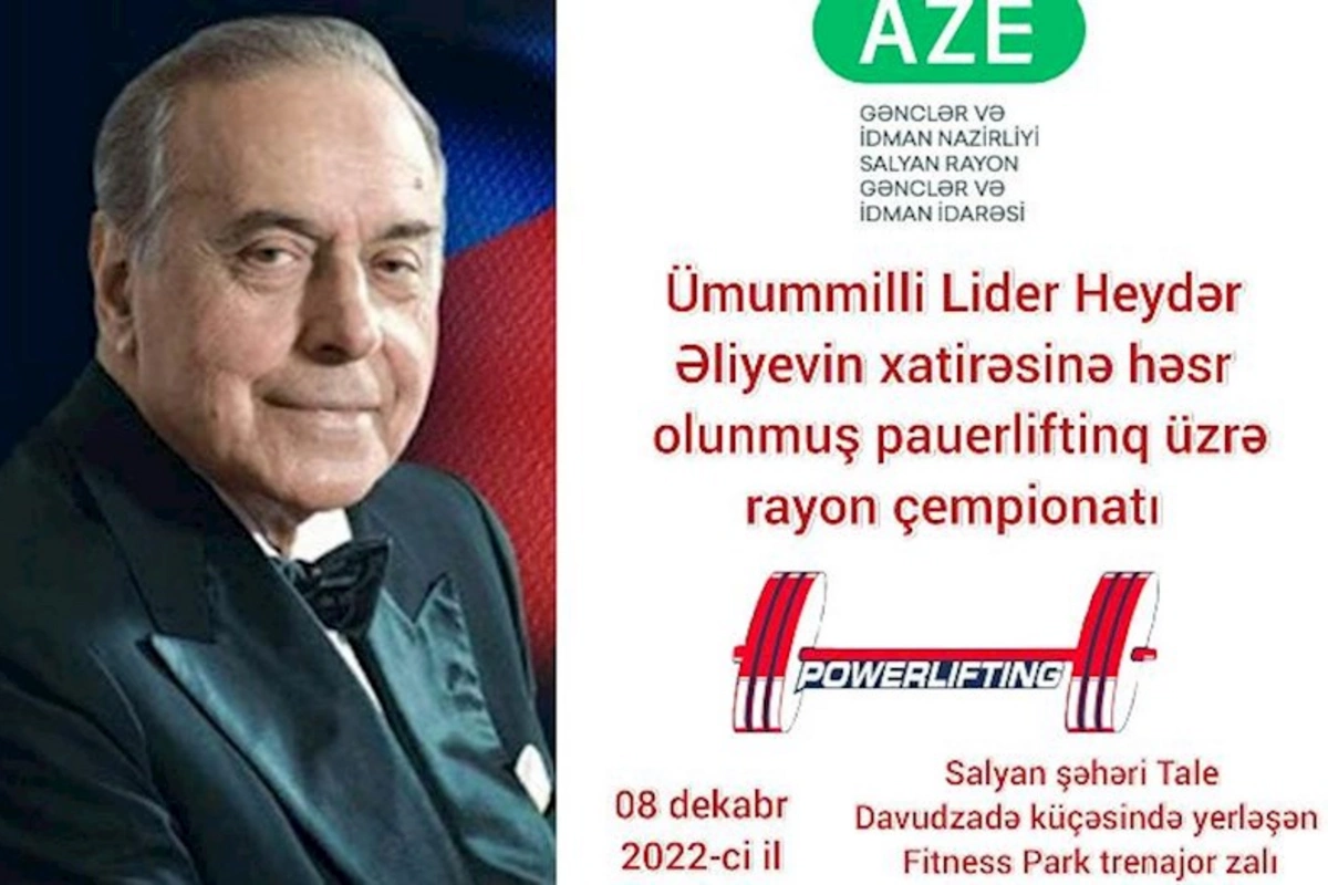 Salyanda Heydər Əliyevin xatirəsinə həsr edilmiş paurliftinq üzrə rayon çempionatı keçirildi