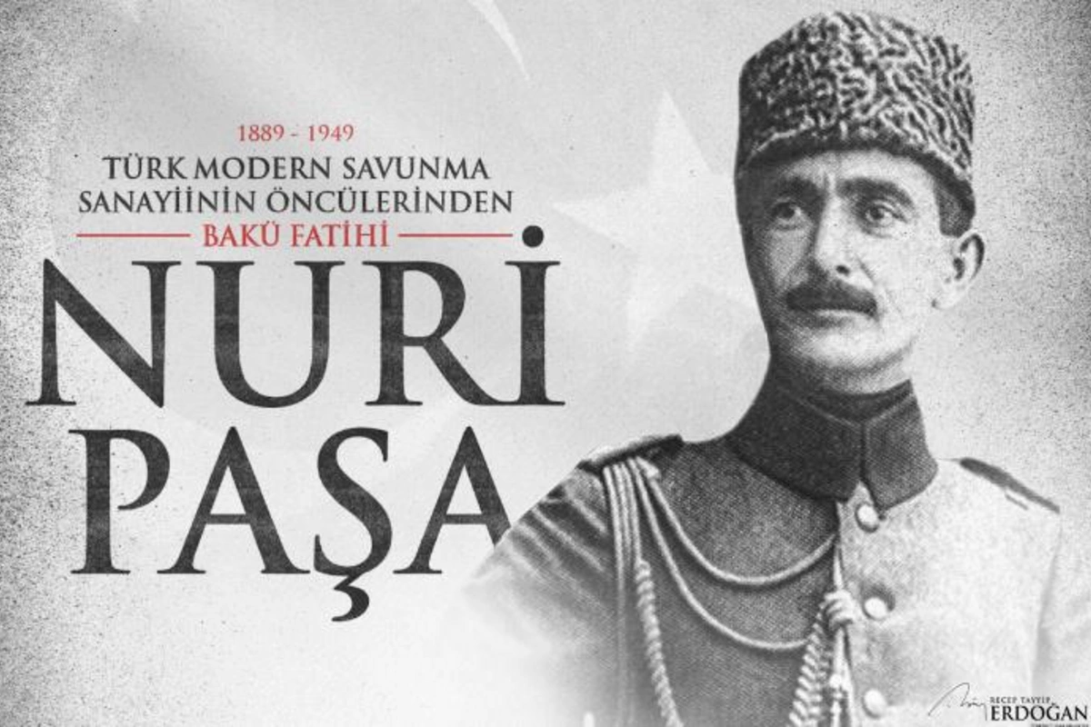 Ərdoğandan Nuru Paşa ilə bağlı PAYLAŞIM