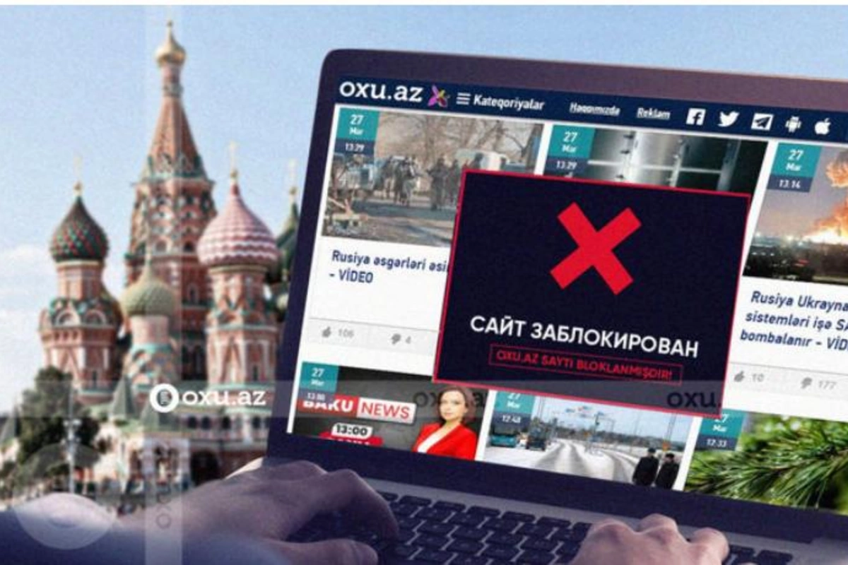 Roskomnadzorun Oxu.Az-a tuşlanmış qanunsuzluğu: Sayt Rusiyada bloklandı