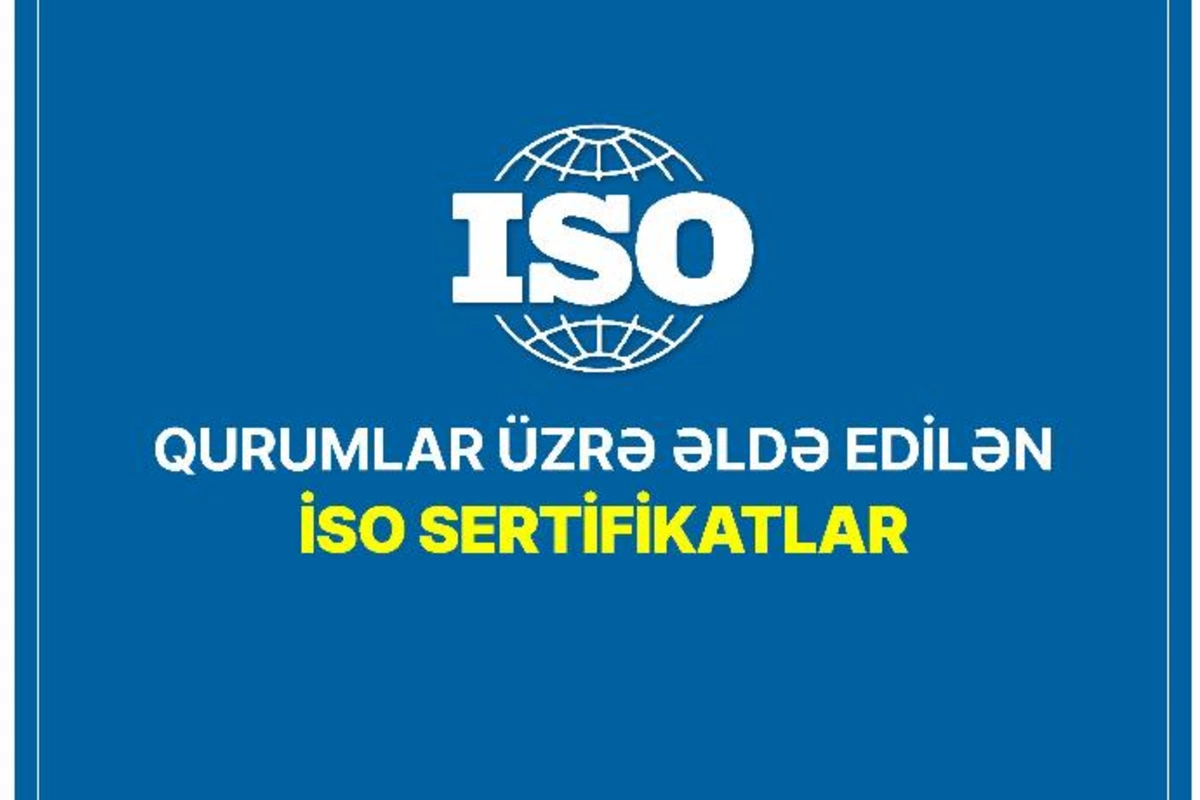 ƏƏSMN 12 beynəlxalq İSO sertifikatı əldə etdi — FOTOLAR