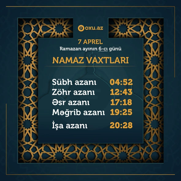 Ramazan ayının altıncı gününün imsak, iftar və namaz vaxtları Ramazan ayının altıncı gününün imsak, iftar və namaz vaxtları