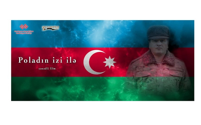 Polad Həşimovla bağlı film çəkildi