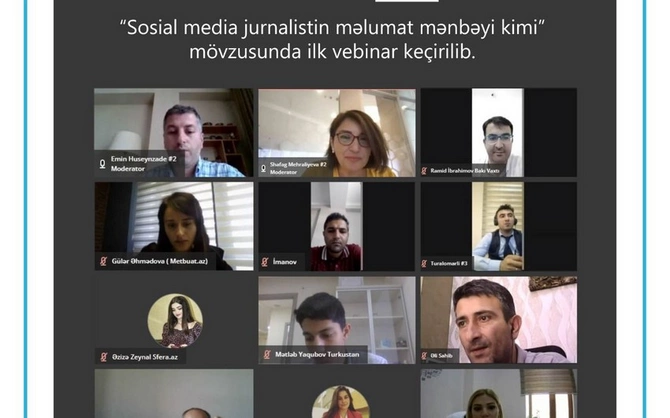 “Sosial media jurnalistin məlumat mənbəyi kimi” adlı ilk vebinar keçirildi — FOTO “Sosial media jurnalistin məlumat mənbəyi kimi” adlı ilk vebinar keçirildi — FOTO
