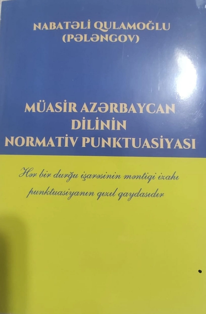Dilçiliklə bağlı yeni kitab: ...Normativ punktuasiya