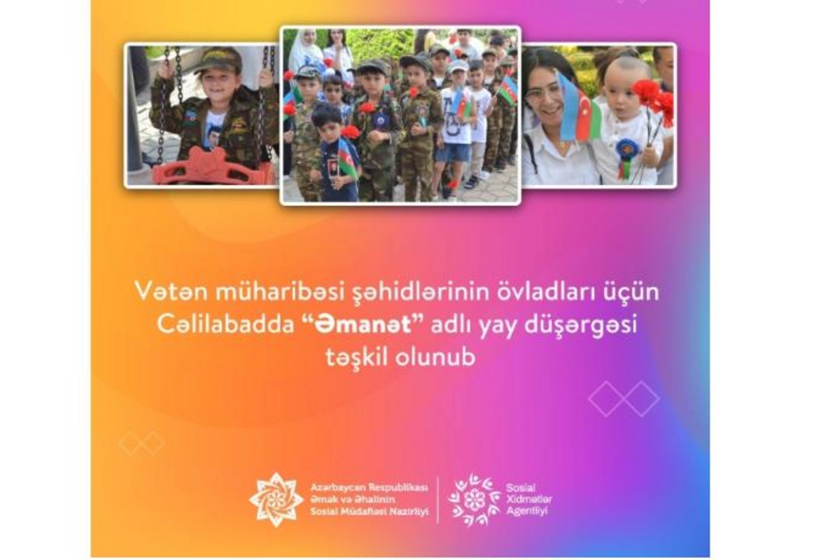 Cəlilabadda “Əmanət” yay düşərgəsinə 50-yə yaxın şəhid övladı cəlb olunub