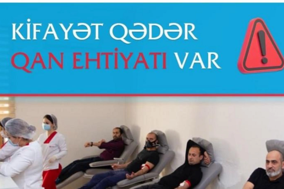 Mərkəzi Qan Bankında və bölmələrində qan ehtiyatı kifayət qədərdir