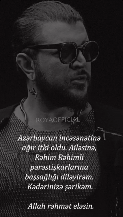 Rəhim ölüb, ey Röya — FOTO