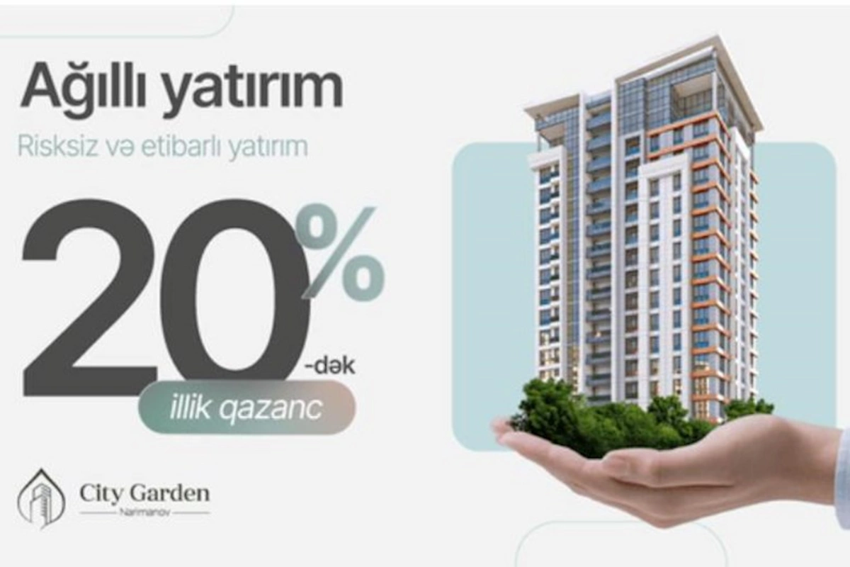 Ağıllı yatırım edib 30000 AZN-dək qazanc götürmək fürsəti