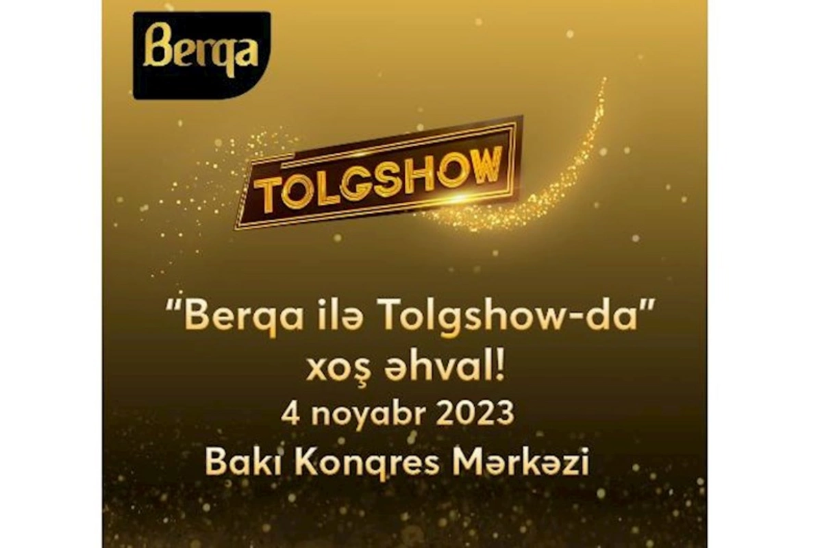“Berqa” ilə “Tolgshow”da Xoş Əhval!
