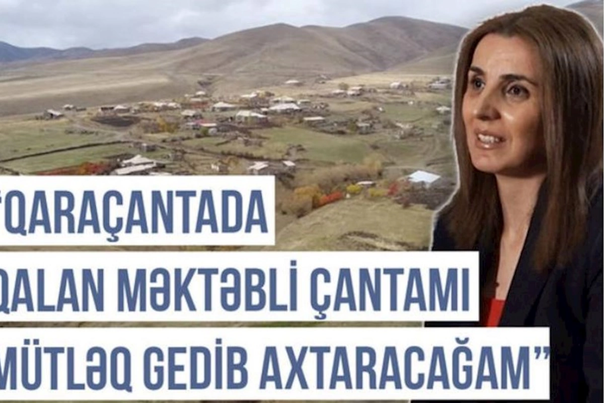 Qərbi Azərbaycan Xronikası: “Qaraçantada qalan məktəbli çantamı mütləq gedib axtaracam” — VİDEO