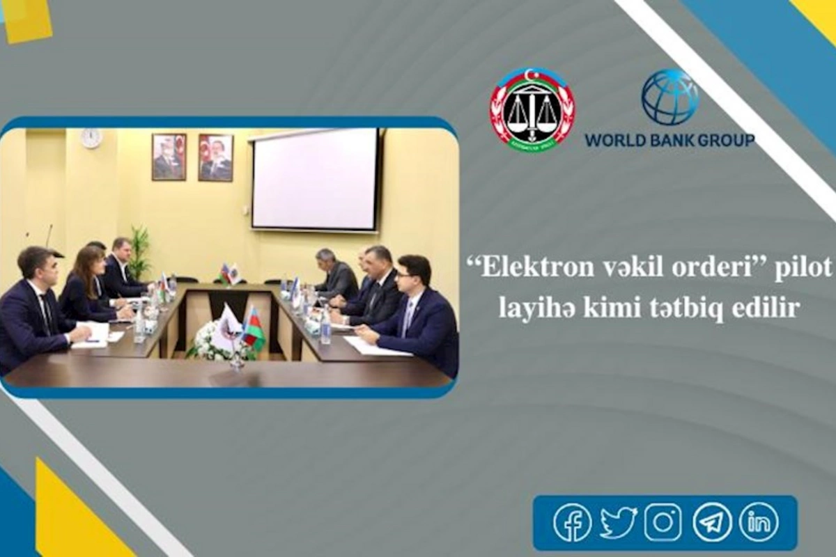 “Elektron vəkil orderi” pilot layihə kimi tətbiq edilir — FOTOLAR