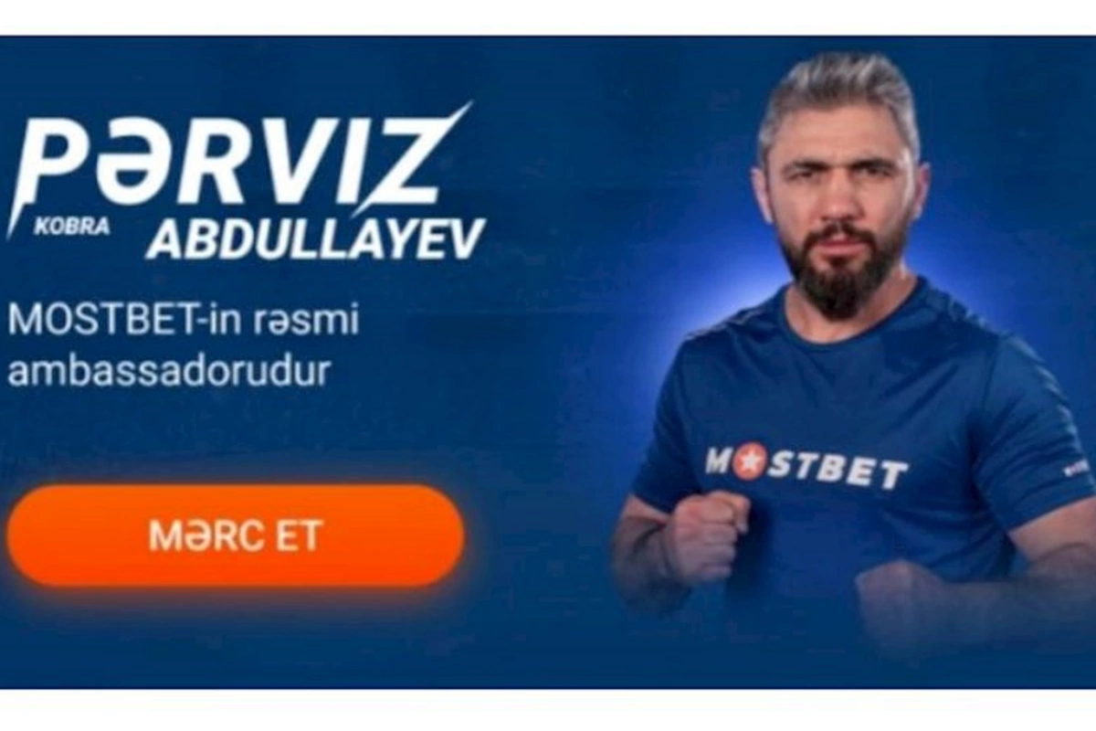 Mostbeti reklam edən şəxslər SAXLANILDI — FOTO