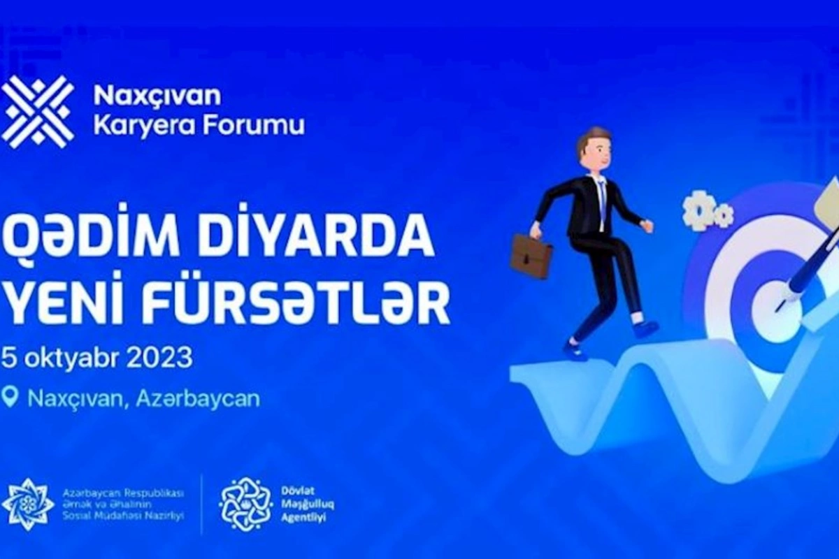 Sabah Naxçıvanda Karyera Forumu keçiriləcək
