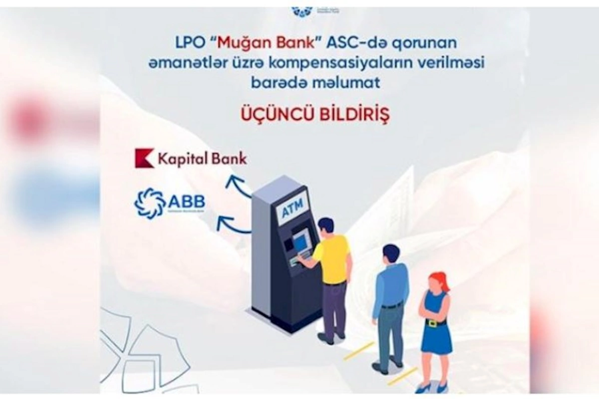 “Muğanbank”ın əmanətçilərinə bu banklarda kompensasiya ödəniləcək