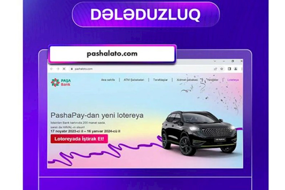 Saxta lotereya kampaniyası ilə bağlı XƏBƏRDARLIQ
