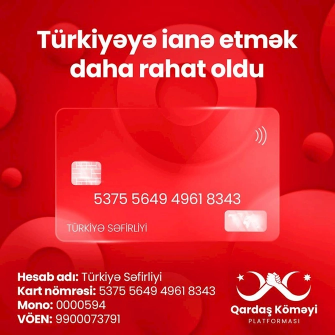 Türkiyə səfirliyi yardım üçün yeni hesab yaradıb