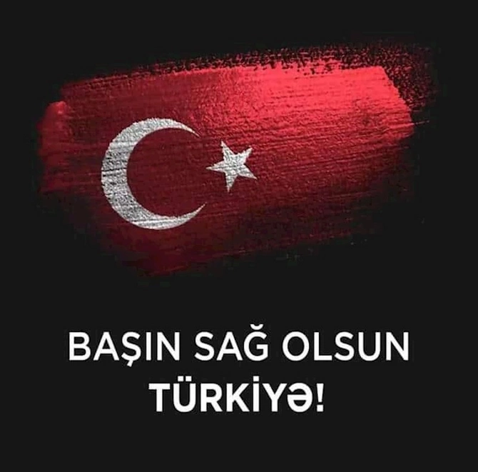 Azərbaycanlı məşhurlardan Türkiyəyə başsağlığı mesajları — FOTOLAR Azərbaycanlı məşhurlardan Türkiyəyə başsağlığı mesajları — FOTOLAR