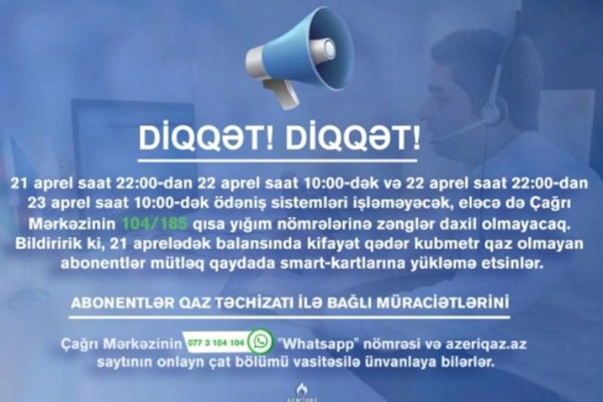 “Azəriqaz”dan xəbərdarlıq - Ödəniş sistemləri işləməyəcək — VİDEO