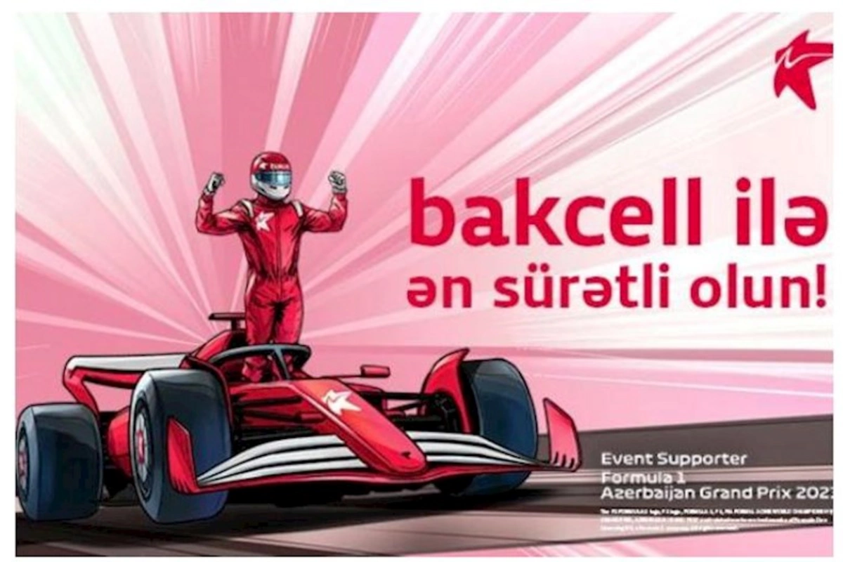“Bakcell” “Formula-1”in rəsmi dəstəkçisidir — VİDEO