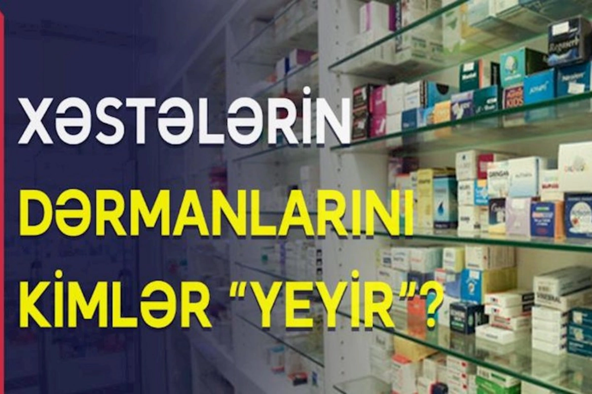 Dövlətin pulsuz verdiyi dərmanları xəstələrə kimlər satır? — VİDEO