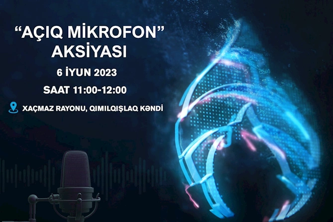 SOCAR Azəriqaz İB-nin Açıq mikrofonu Xaçmazda qurulacaq