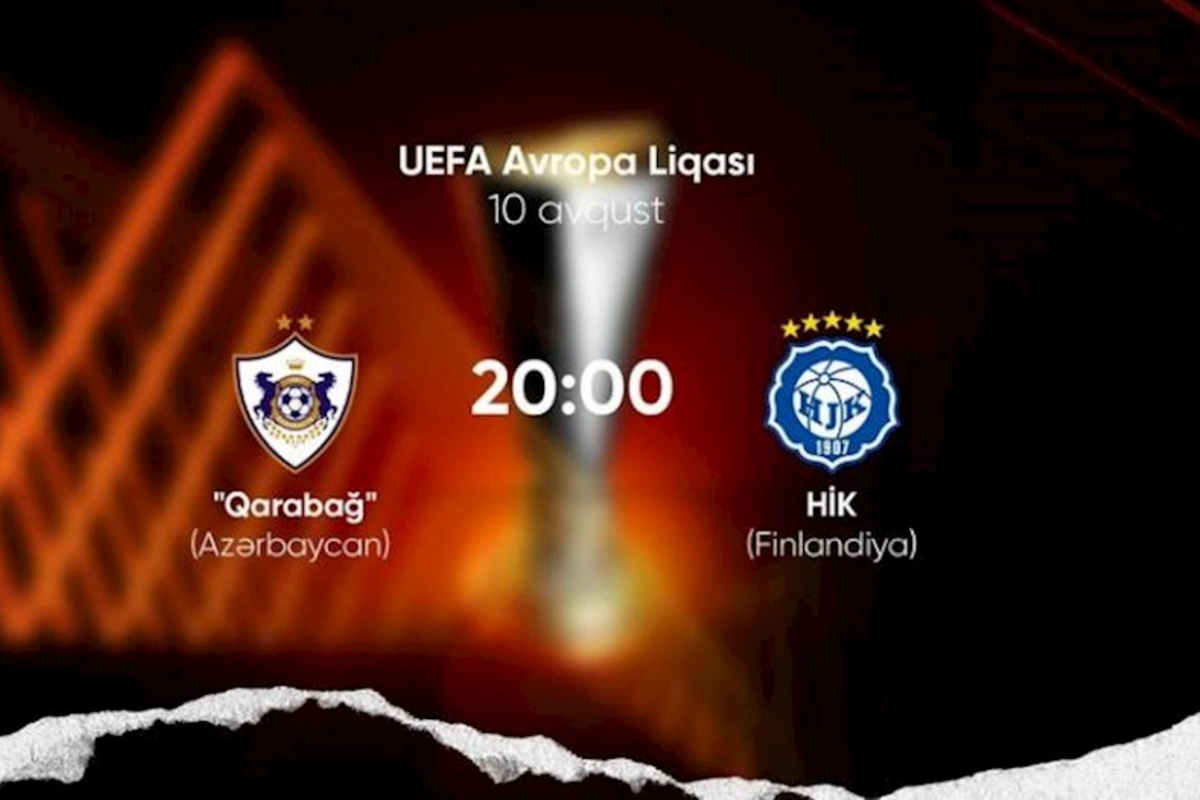Avropa Liqası: Qarabağ bu gün cavab oyununa çıxacaq