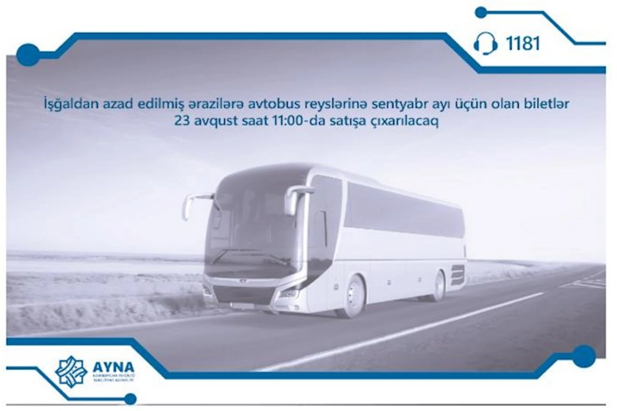Qarabağa getmək istəyənlərin NƏZƏRİNƏ: Biletlər satışa çıxarılır