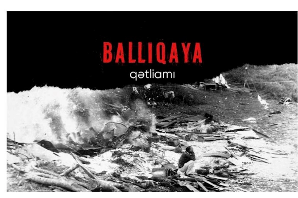 Ermənilər tərəfindən törədilən Ballıqaya qətliamının ildönümüdür