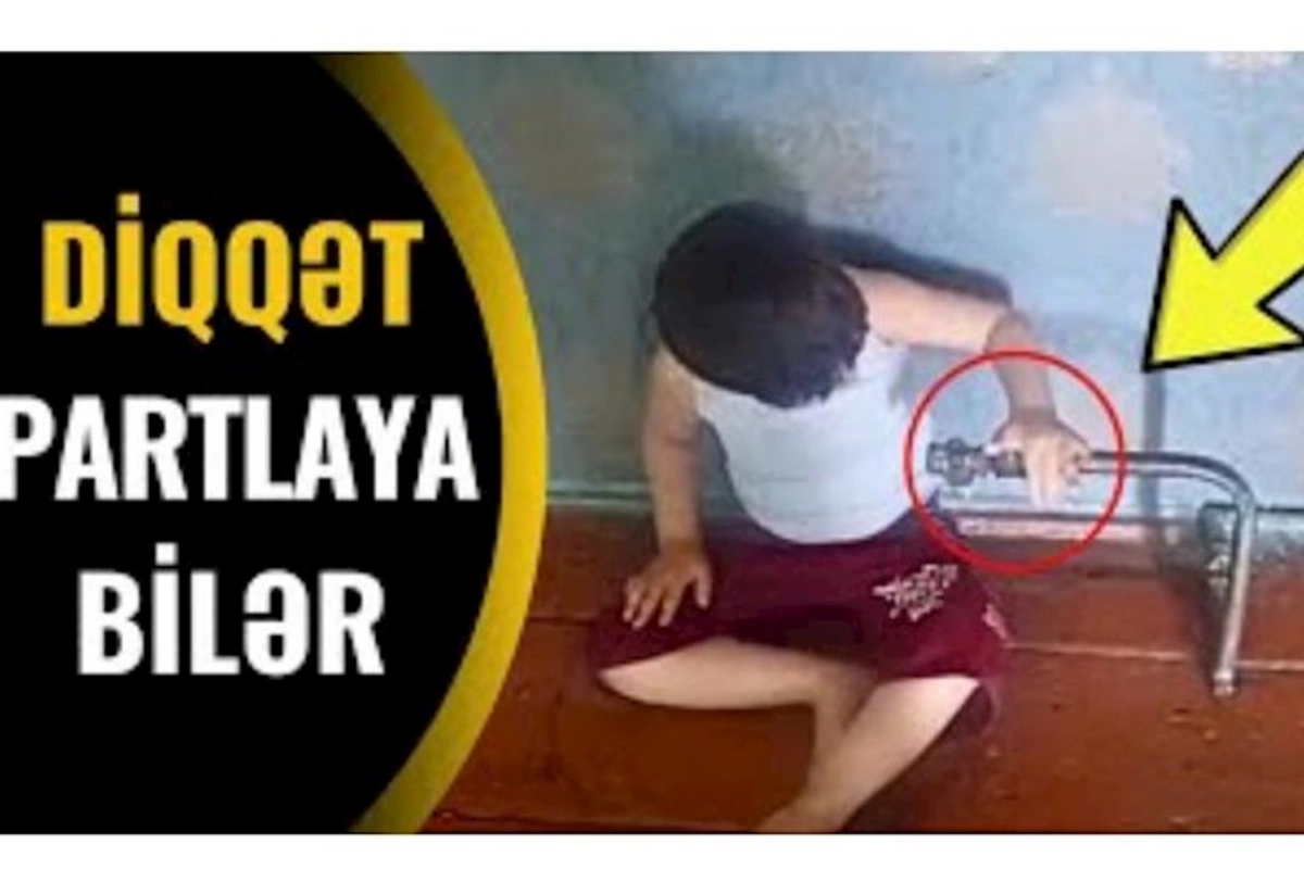 Qaz sobası olanlar MÜTLƏQ BAXSIN! — Partlayış ola bilər (VİDEO)