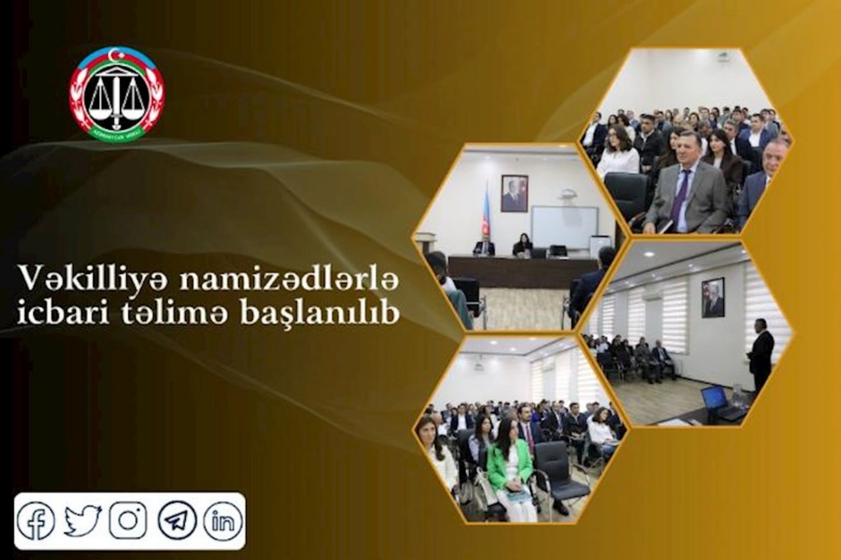 Vəkilliyə namizədlərlə icbari təlimə başlanıldı