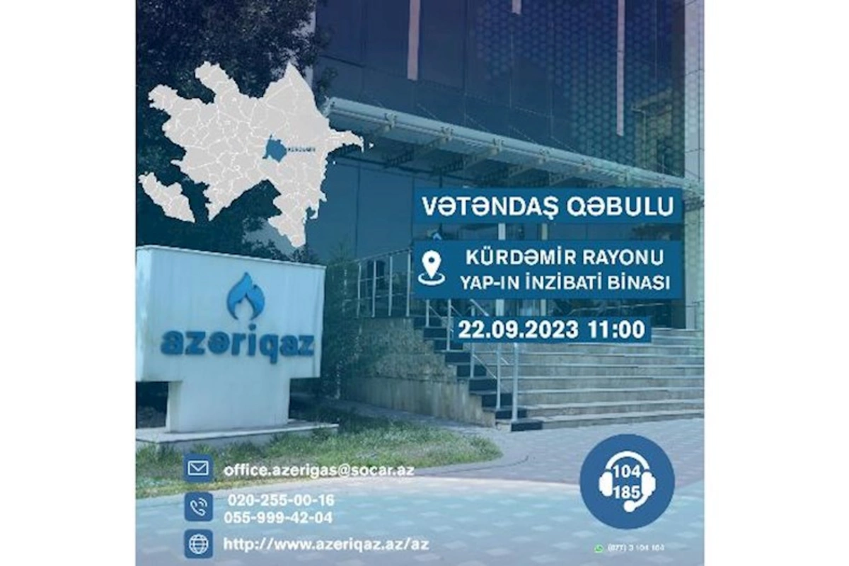 Azəriqaz rəhbərliyinin növbəti vətəndaş qəbulu keçiriləcək