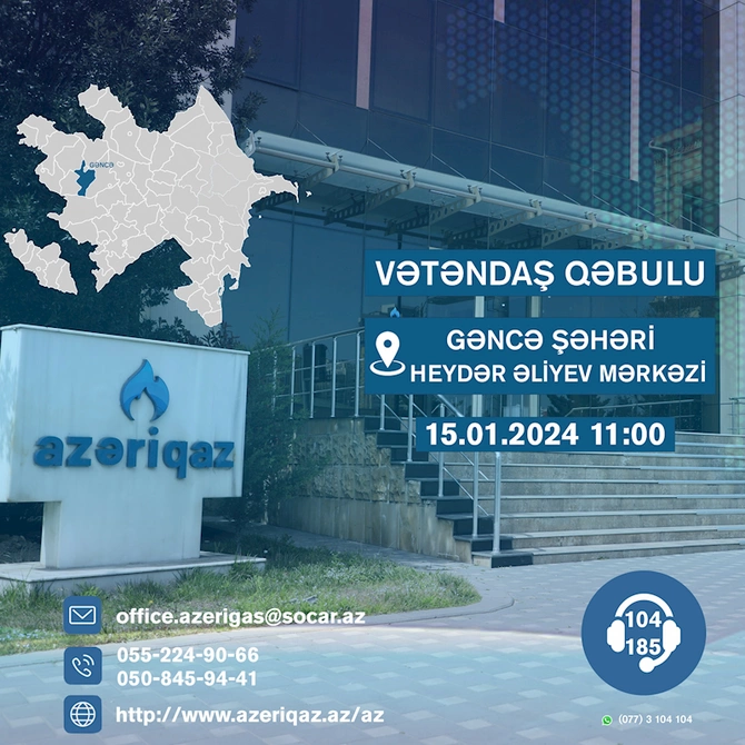 SOCAR-ın Azəriqaz İB rəhbərliyinin növbəti vətəndaş qəbulu keçiriləcək — FOTO