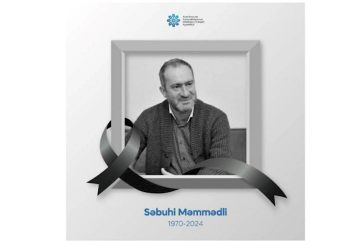 MEDİA Səbuhi Məmmədlinin vəfatı ilə bağlı başsağlığı verdi