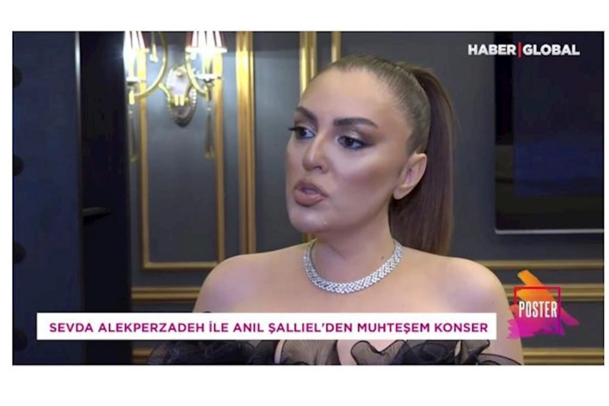 Sevda Ələkbərzadənin Türkiyədə konserti olacaq — Haber Global (VİDEO)