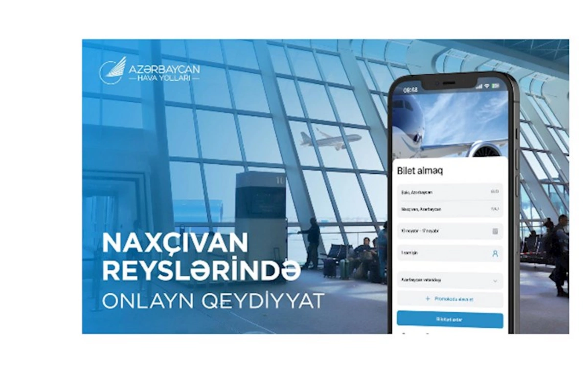 AZAL Naxçıvan reyslərində onlayn qeydiyyat xidmətini təqdim edir