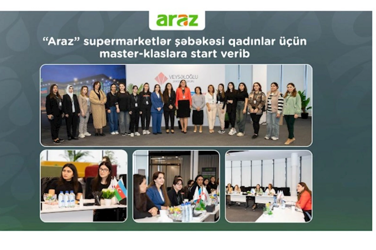 “Araz” supermarketlər şəbəkəsi qadınlar üçün master-klaslara start verib