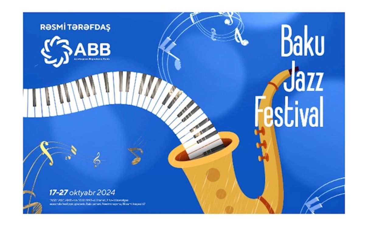 ABB-nin dəstəyi ilə Bakı Caz Festivalı başlandı!