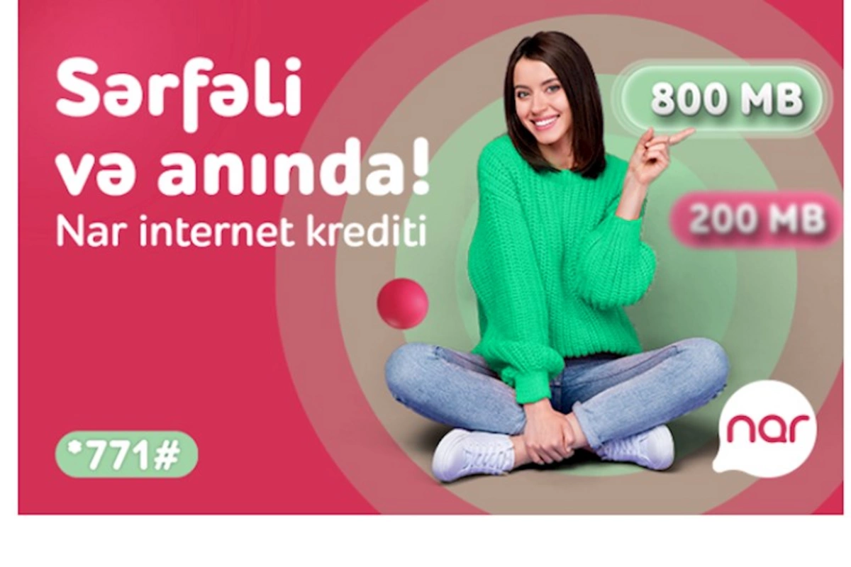 “Nar” abunəçiləri üçün “İnternetKredit”dən data kredit xidməti