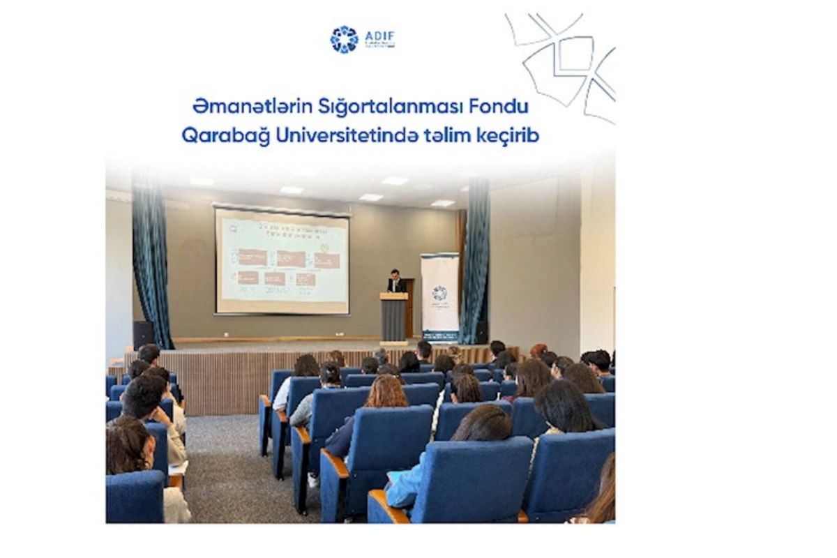 Əmanətlərin Sığortalanması Fondu Qarabağ Universitetində təlim keçirib — FOTOLAR