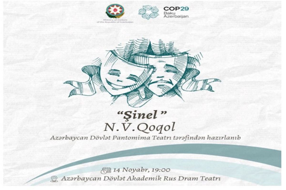 COP29 çərçivəsində Şinel tamaşası nümayiş ediləcək